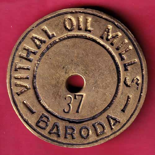 TOKEN : VITHAL OIL MILLS BARODA NO.37  :- @HUB1376
