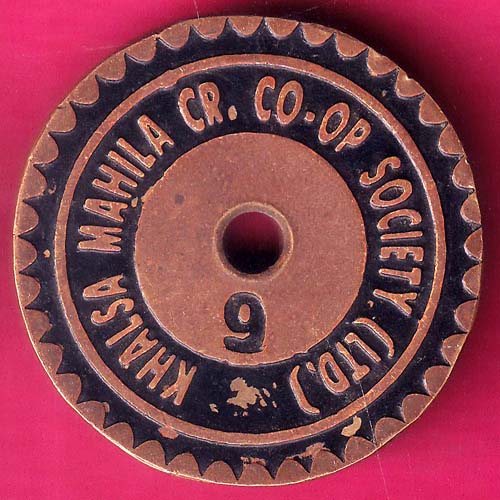 TOKEN:-Weight – 15.91 gm KHALSA MAHILA CRCO-OP SOCIETY (LTD.) RARE TOKEN  :- OO964
