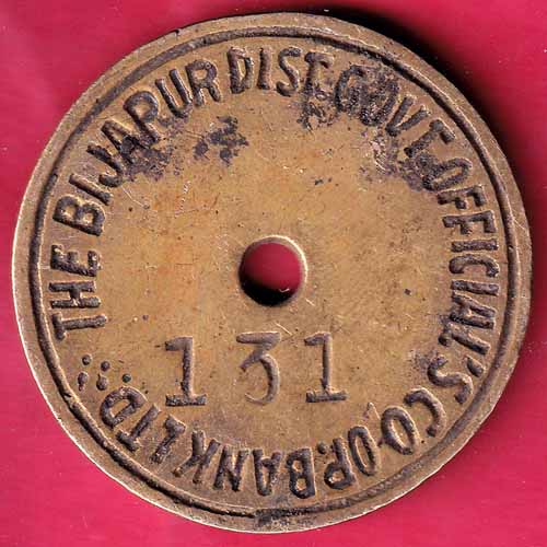 Bank Token :- The Bijapur Dist. Govt. Official's Co.-Op. Bank LTD. [131] - S1655