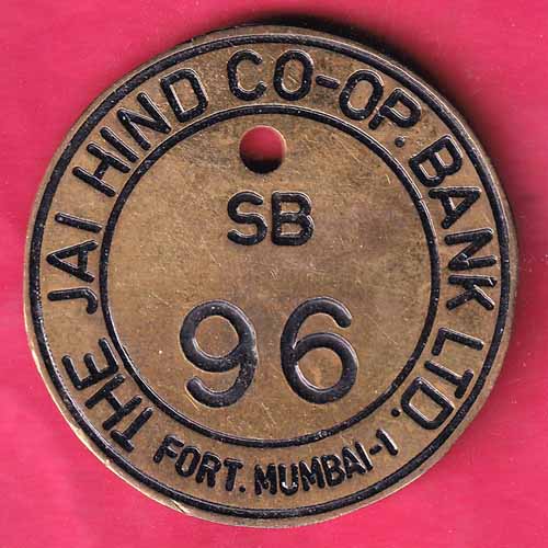 Bank Token :- The Jai Hind Co. - Op. Bank Limited Fort Mumbai -1 SB [96] - S1708